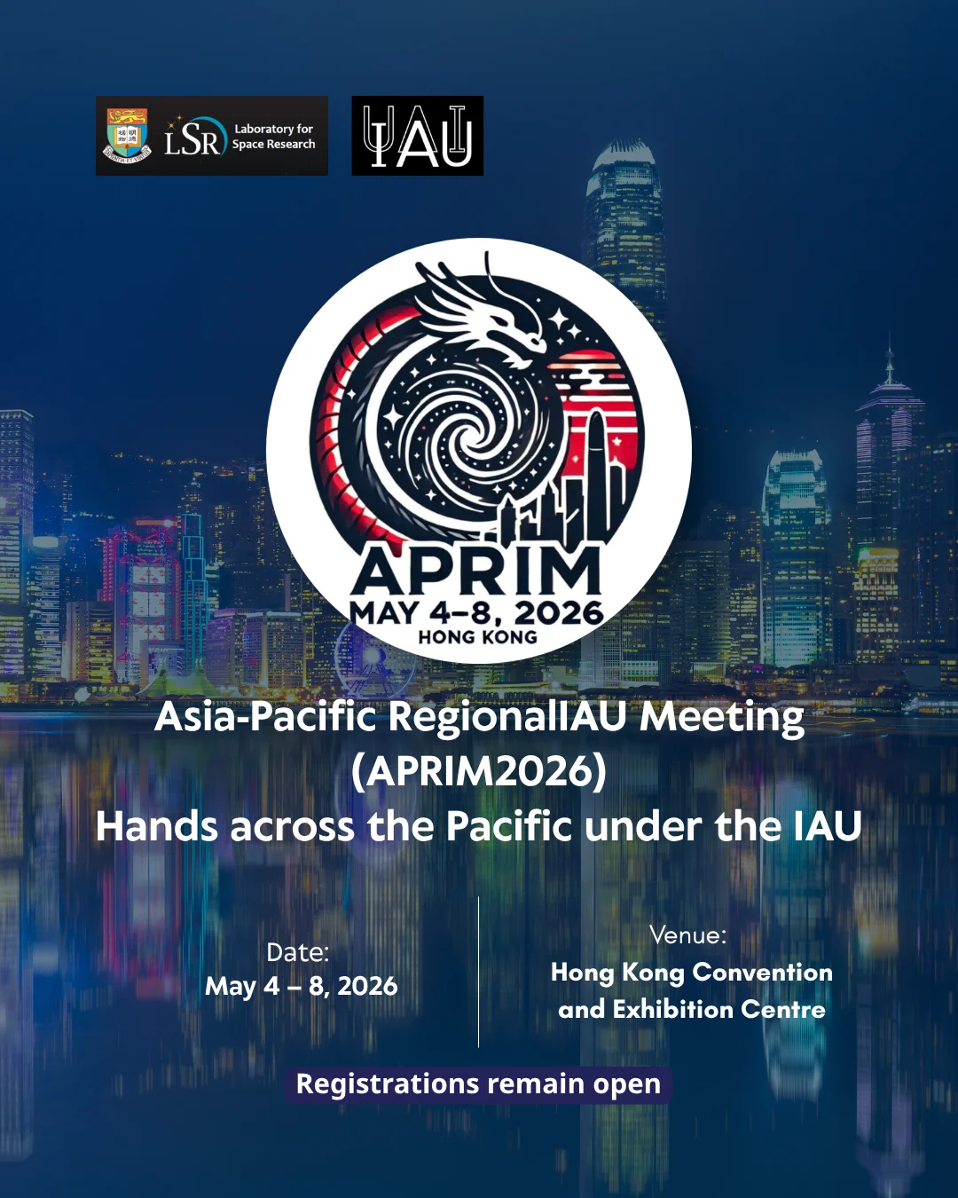 Global Astronomy Leaders to Gather in Hong Kong for APRIM 2026 Hosted by HKU Laboratory for Space Research (English Only)